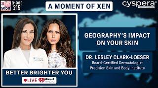 Geography’s Impact On Your Skin w/ Dr. Lesley Clark-Loeser Ep214