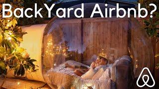 Backyard Airbnb "The Next BIG THING?"