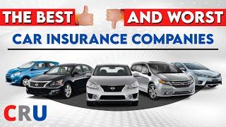 The BEST and WORST Car Insurance Companies #carinsurance #bestinsurance