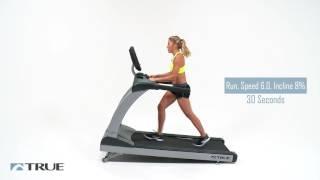 TRUE Workout Series - CS200 Treadmill Workout