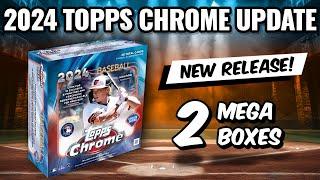 NEW RELEASE 2024 TOPPS CHROME UPDATE MEGA BOXES