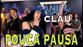 Clau, Cortesia Da Casa e Haikaiss - Pouca Pausa (COREOGRAFIA)