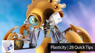 Plasticity | 28 Quick Tips