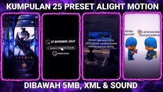 KUMPULAN 25 PRESET BASE ALIGHT MOTION TERBARU 2024 DIBAWAH 5MB