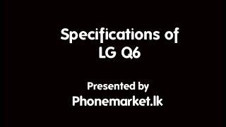 LG Q6 price sri lanka