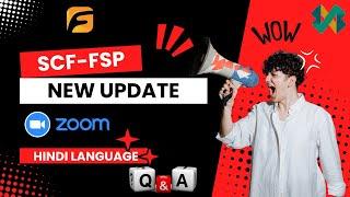 SCF FSP New Update with QNA in Hindi Language