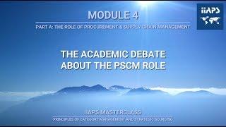 Module 4 - The Academic Debate About the PSCM Role