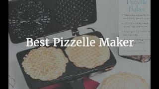 Best Pizzelle Maker - 2020