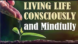 LIVING LIFE CONSCIOUSLY & MINDFULLY #2 of Torah Tools for Jewish Spiritual Growth – Jews for Judaism