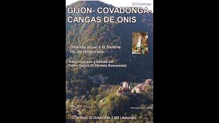 Gijón-Covadonga-Ofrenda Anual a La Virgen de Covadonga (23/10/2022)