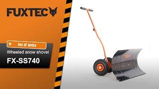 FUXTEC wheeled snow shovel - FX-SS740 - Use of device