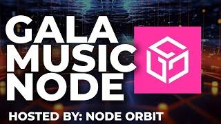 (Complete Guide!) How to Setup a Gala Music Node