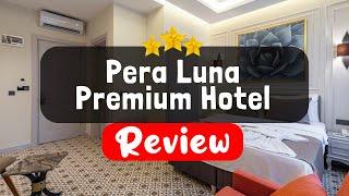 Pera Luna Premium Hotel Istanbul Review - Should You Stay At This Hotel?