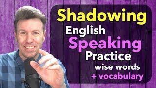 SHADOWING English Speaking Practice for High-Level Fluency