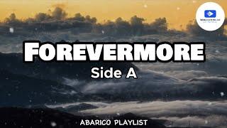 Forevermore - Side A (Lyrics)