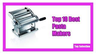  Top 10 Best Pasta Makers