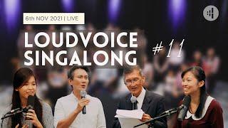 LoudVoice LIVE Worship Singalong #11 | LoudVoice Choir