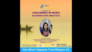 Challenges in Micro Blogging Data Analytics By Dr. Soumi Datta