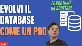 Come gestire l'evoluzione di un database e automatizzare il deployment