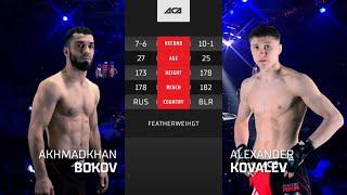 Ахмадхан Боков vs. Александр Ковалев | Akhmadkhan Bokov vs. Alexander Kovalev | ACA 144