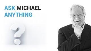 Ask Michael Anything [Video] -  Worst property advice