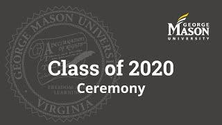 George Mason University | Spring 2021 Graduation | 2020 Ceremony | May 14, 2021 - 4pm EST