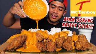 MUKBANG AYAM MC*ONALD SPICY GULAI ALA TANBOY KUN!!