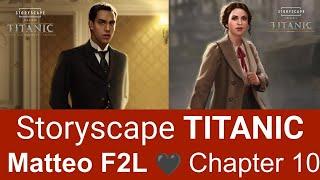 Storyscape TITANIC   Matteo Foes2Lovers   Chapter 10 (16:9)