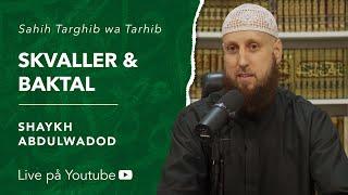 Skvaller och baktal | Sh. Abdulwadod