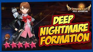 10 STARS YUKARI TAKEBA DEEP NIGHTMARE FORMATION | SEVEN KNIGHTS IDLE