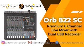 Orb 822 SC 8 Ch #Audio #Mixer w/ One Knob Compressor & Dual USB Recorder | #StudiomasterProfessional