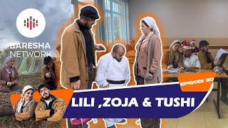 Lili & Zoja - Tushi e Rreh Msusen “Episodi 20”