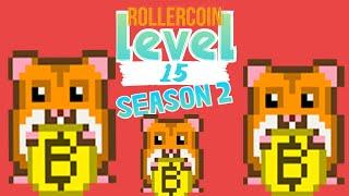 ROLLERCOIN  LEVEL 15 SEASON 2 / TALKING ABOUT ROLLERCOIN!