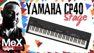 Yamaha CP40 Stage by MeX (Subtitles)