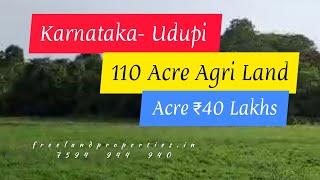 110 Acre Agricultural Farm Land For Sale | Udupi | Karnataka (Acre 40 Lakhs)