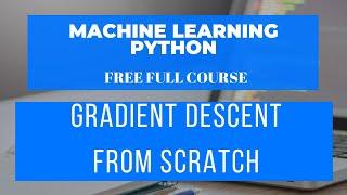 3. Machine Learning Mastery - Gradient Descent from Scratch