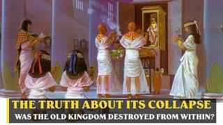 Ancient Egypt Documentary: Was the Old Kingdom Destroyed from Within? The Truth About Its Collapse