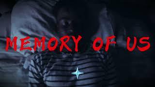 memory of us!- music video (cinematic version)