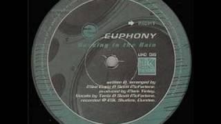 Euphony - Dancing In The Rain