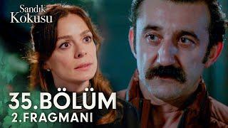 Sandık Kokusu 35. Bölüm 2.Fragmanı | "O güzel boynuzlarını parlatırsın!"  @sandikkokusudizi