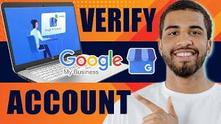 How to Verify Google Business Account (2024)