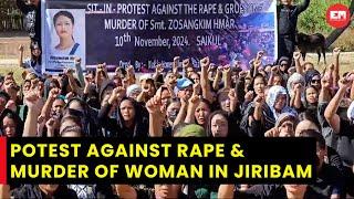 Hundreds stage protest against alleged rape and murder of woman in Manipur's Jiribam, demand justice