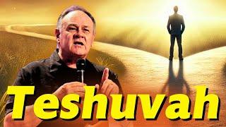 Teshuvah | A True Return to the Lord