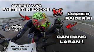 ILOCOS FASTEST SNIPER VVA vs LOADED RAIDER Fi