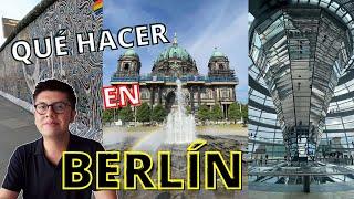 3 días en Berlín | Cómo llegar, costos, tips del idioma. Que ver en Berlin 2022