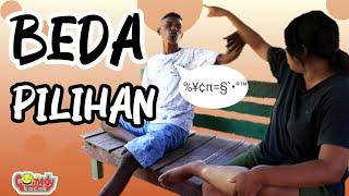 Beda Pilihan//Comedy Kocak//Eps.066