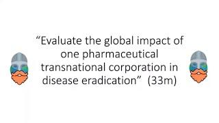 33m Essay - Disease Eradication & TNCs - Disease Dilemmas