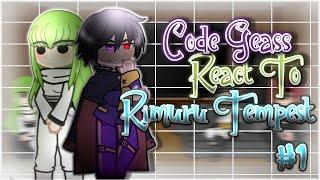 Code Geass React To Rimuru Tempest [AU] || Gacha Reaction || Part 1/??