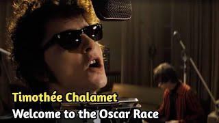 Timothée Chalamet Welcome to the Oscar Race | Oscar Race