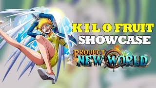 KILO FRUIT SHOWCASE IN PROJECT NEW WORLD (ROBLOX)